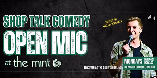 Monday Open Mic - ShopTalk Comedy