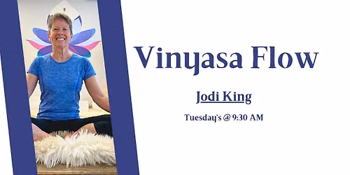 Vinyasa Flow with Jodi King