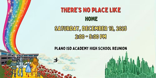 Plano ISD Academy High School Reunion