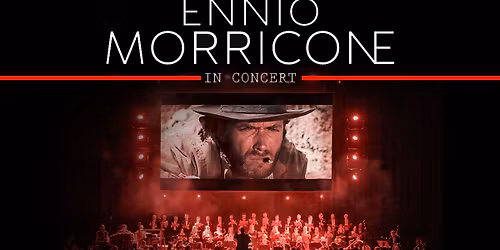 The Best of Ennio Morricone - In Concert