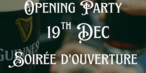 Opening Night Soir\u00e9e d\u2019ouverture
