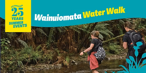Wainuiomata Water Walk - December
