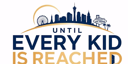 Club Christ's Annual Vision Luncheon: Until Every Kid is Reached