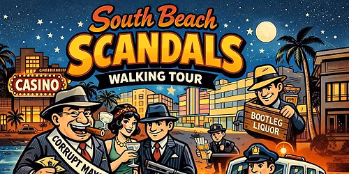 South Beach Scandals Walking Tour