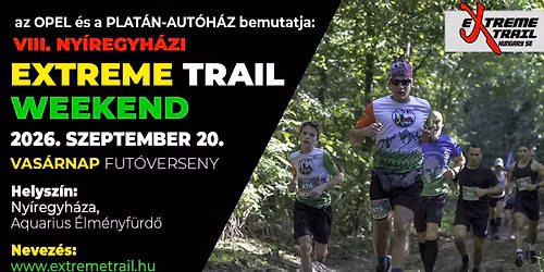 VIII. NY\u00cdREGYH\u00c1ZI EXTREME TRAIL WEEKEND | FUT\u00d3VERSENY