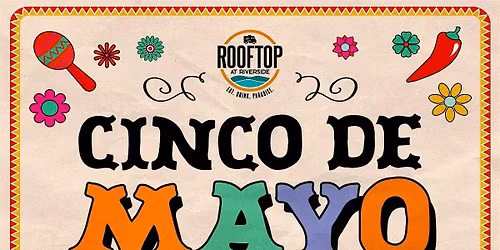 Cinco De Mayo at Rooftop