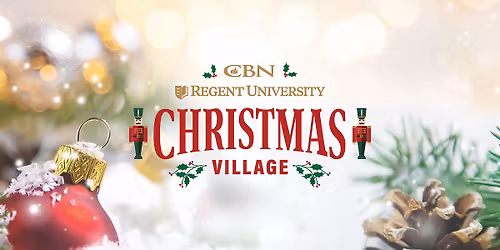 CBN & Regent University Christmas Village