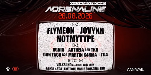 ADRENALINE \u2014 JOVYNN + MORE TBA