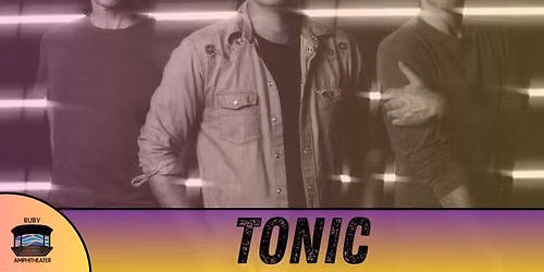 Ruby Summer Concert Series: Tonic