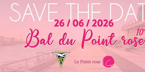 Le Bal du Point rose 2026 \ud83c\udfb5\ud83e\ude77