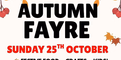 Autumn Family FUNDAY  \u2014 FREE ENTRY \u2014 Great Bromley
