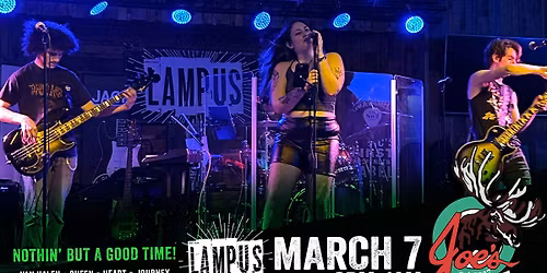 LAMPUS - Ready to Rock Joe's!!!!