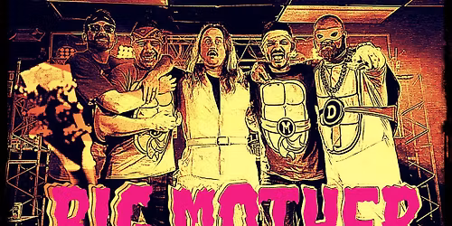 Big Mother @ Dublin Pub