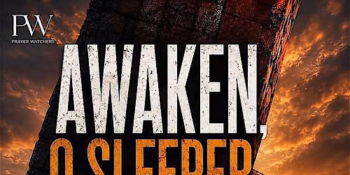 Awaken O Sleeper