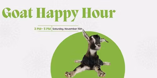 \ud83d\udc10 Goat Happy Hour \ud83c\udf7b