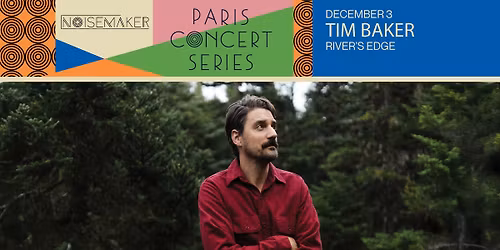 Paris Concert Series - Tim Baker