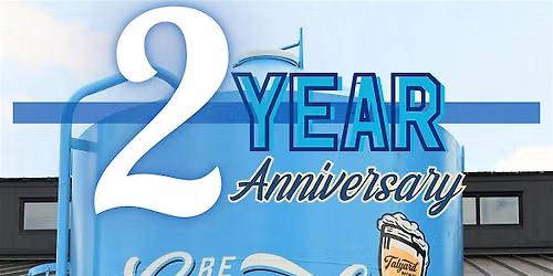 2 Year Anniversary- Save The Date!