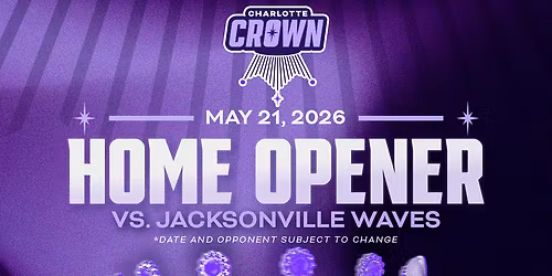 Jacksonville Waves at Charlotte Crown at Bojangles Coliseum