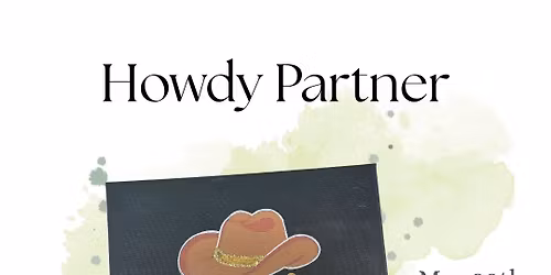 Howdy Partner Canvas \ud83e\udd20