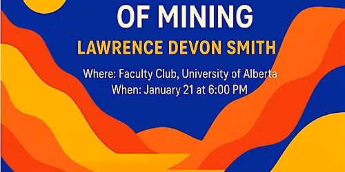 CIM Edmonton - The Future of Mining - Jan 21, 2026