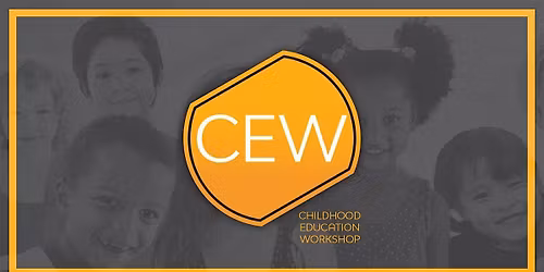 2026 Childhood Education Workshop - South