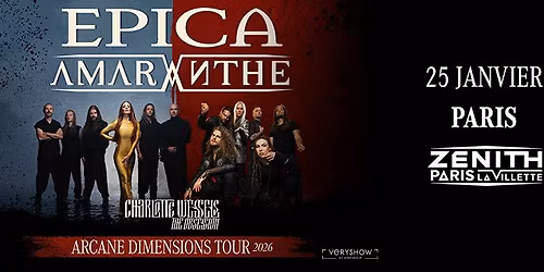 EPICA + AMARANTHE \u2022 Z\u00e9nith Paris - La Villette