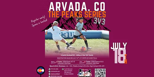 The Peaks Series || Arvada - 3v3 Soccer Tournament on AirPitch