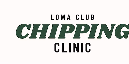 Chipping Clinic