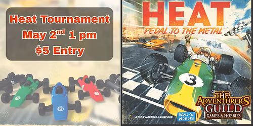 Heat: Pedal to the Medal Tournament