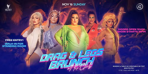 Drag and Eggs:  Drag Brunch by Velvet x Ki Club