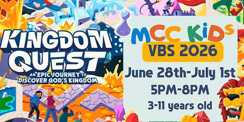 MCC Kids VBS: Kingdom Quest 