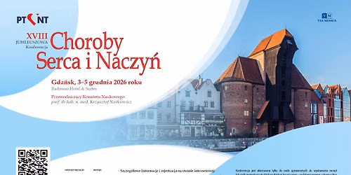 XVIII Jubileuszowa Konferencja Choroby Serca i Naczy\u0144