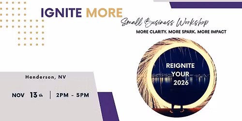 Ignite More! Small Business Popup