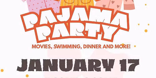 Kids Night Out - Pajama Party