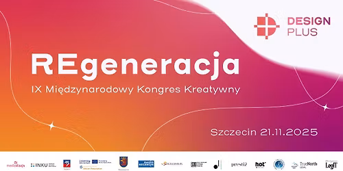 IX Mi\u0119dzynarodowy Kongres Kreatywny Design Plus