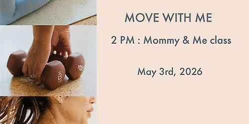 Move With Me: Mommy & Me Class at barre3 Carlsbad