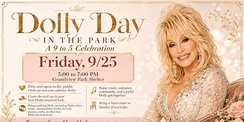 Dolly Day in the Park: A 9 to 5 Celebration