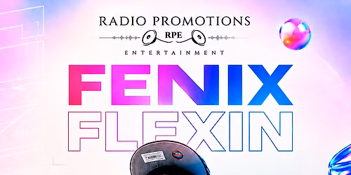 Fenix Flexin at 1720 LA