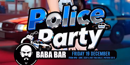 Police Party at BaBa Bar Pattaya Soi 6
