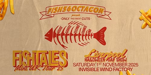 FISH TALES Mini UK Tour '25 - INVISIBLE WIND FACTORY LIVERPOOL