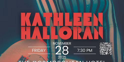 Kathleen Halloran - Live at The Cosmo