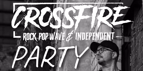 CROSSFIRE PARTY