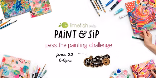 PAINT & SIP: Pass the Painting Challenge