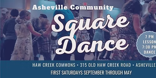 Asheville Community Square Dance - Every 1st Saturday