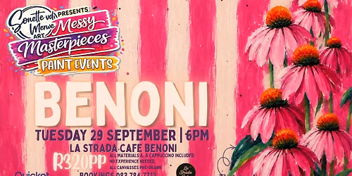 Messy Masterpieces Paint & Sip @ La Strada Cafe Benoni
