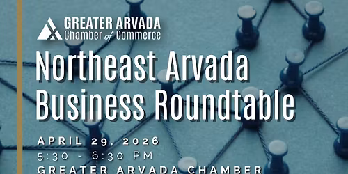 Northeast Arvada Business Roundtable