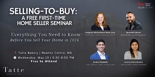First Time Home Seller Seminar - Newton Centre, MA
