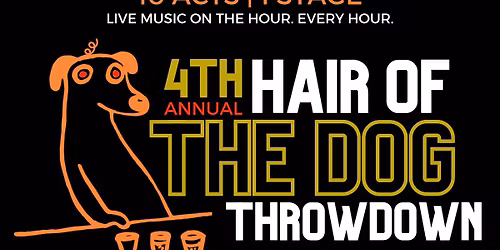 4th Annual Hair of the Dog Throwdown at The Villa!