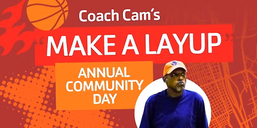 Coach Cam's "Make A Layup" Community Day