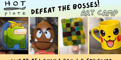 "Defeat the Boss!" Art Camp